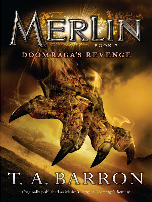 Title details for Doomraga's Revenge by T. A. Barron - Available